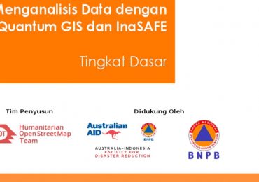 Menganalisis Data dengan QGIS-InaSAFE Tingkat Dasar cover