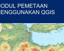 Modul Tutorial Pemetaan Menggunkan QGIS