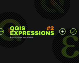 QGIS Expressions 2: Manipulasi Text (String)